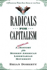 Radicals for capitalism